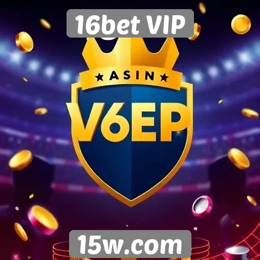 16bet VIP oferece bônus atrativos para novos jogadores